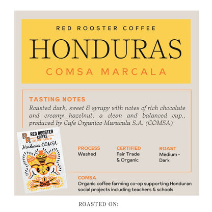 Honduras COMSA Marcala - Roasted Coffee for Everyday Home Brewing