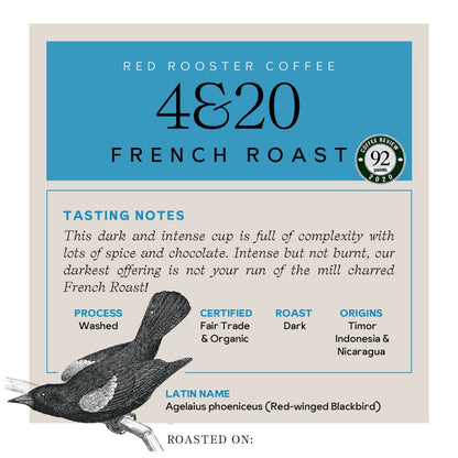 Organic 4 and 20 French Roast - Roasted Coffee for Everyday Home Brewing