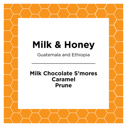 Milk and Honey - Roasted Coffee for Everyday Home Brewing